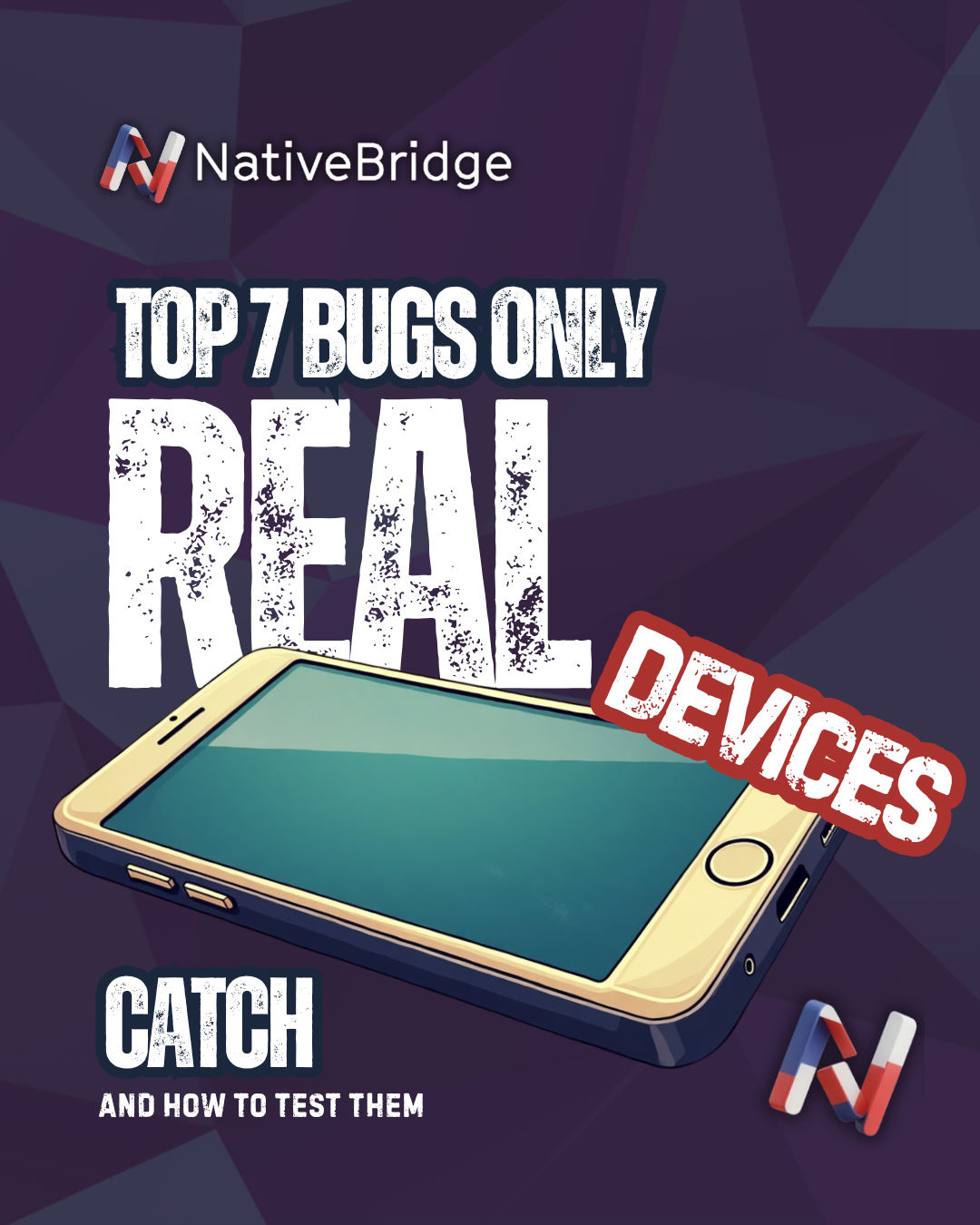 Top 7 Bugs Only Real Devices Catch (And How to Test for Them)