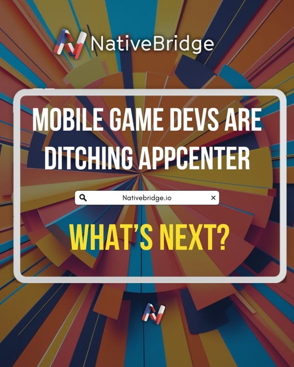 Mobile Game Devs Are Ditching AppCenter: What’s Next?